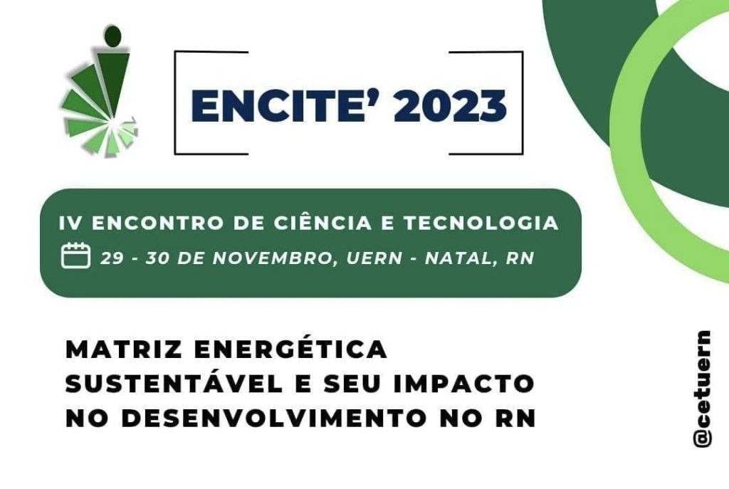 iv-encontro-de-ciencia-e-tecnologia-da-uern-natal-discutira-matriz-energetica-sustentavel-e-seu-impacto-no-desenvolvimento-no-rn