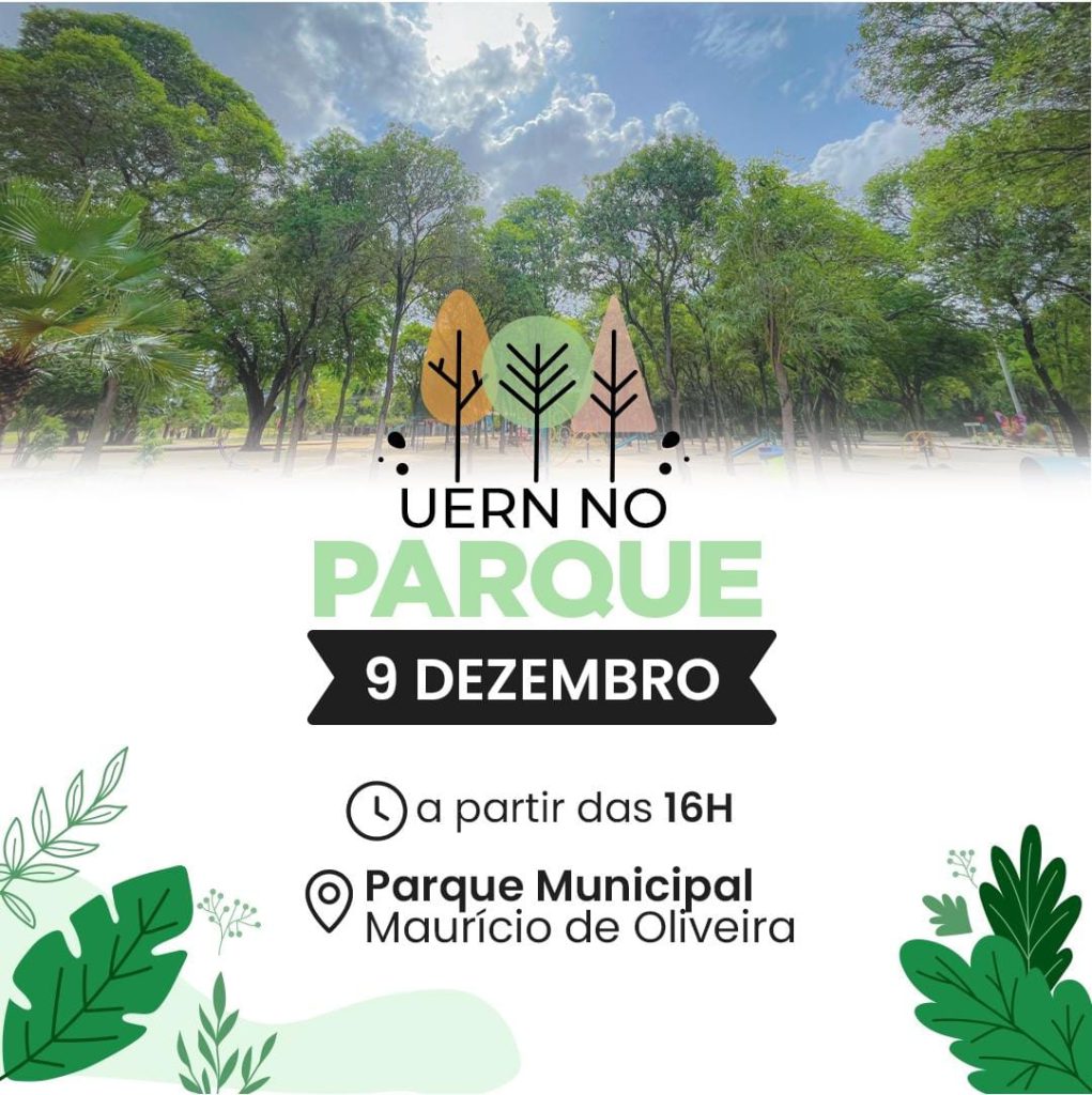 uern-no-parque-realizara-segunda-edicao-neste-sabado,-09