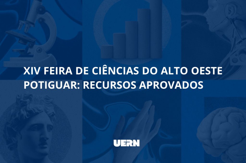 uern-pau-dos-ferros-tem-recursos-aprovados-para-a-xiv-feira-de-ciencias-do-alto-oeste-potiguar
